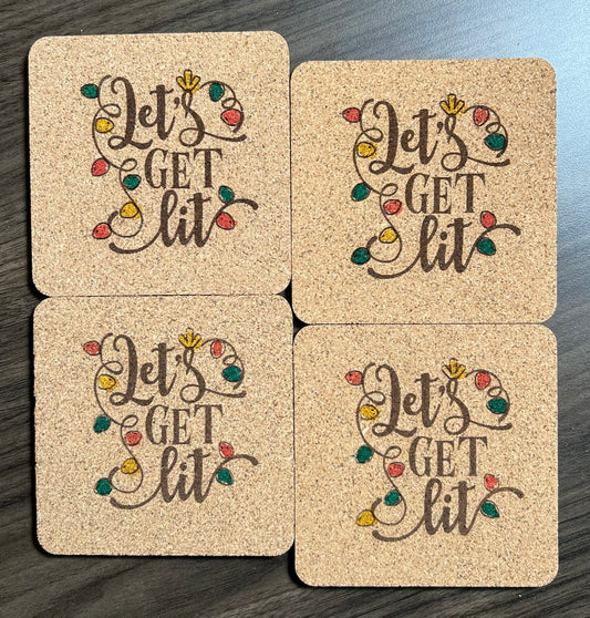 Let's Get Lit Coaster. Set of 4.