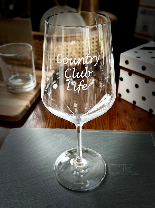 "Country Club Life" Wine Glass