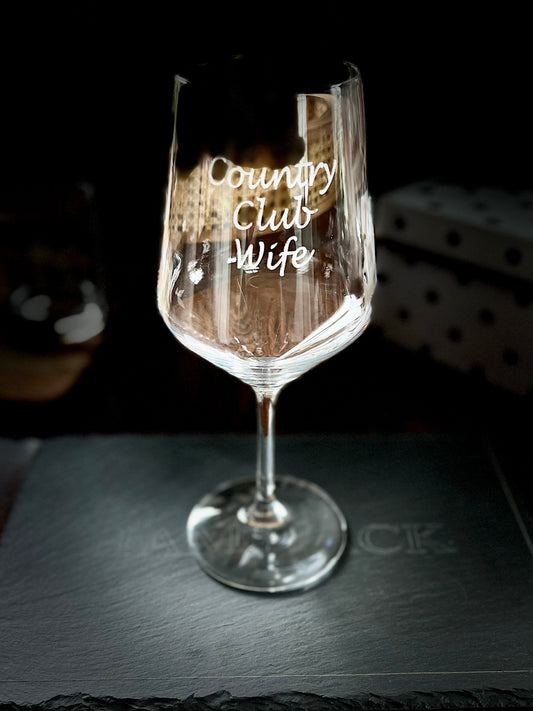 "Country Club Wife" Wine Glass